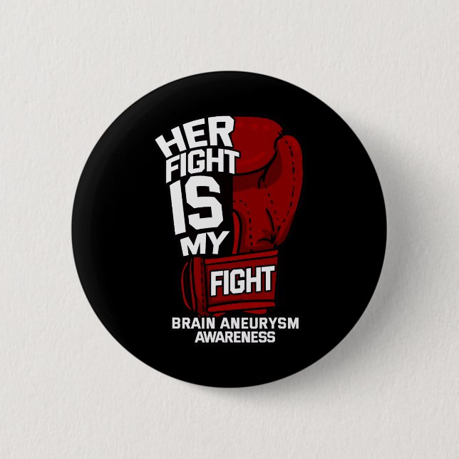 Kampf ist mein Kampf gegen das Aneurysma-Bewusstse Button (Vorderseite)