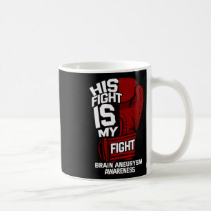 Kampf ist mein Kampf gegen das Aneurysma-Bewusstse Kaffeetasse