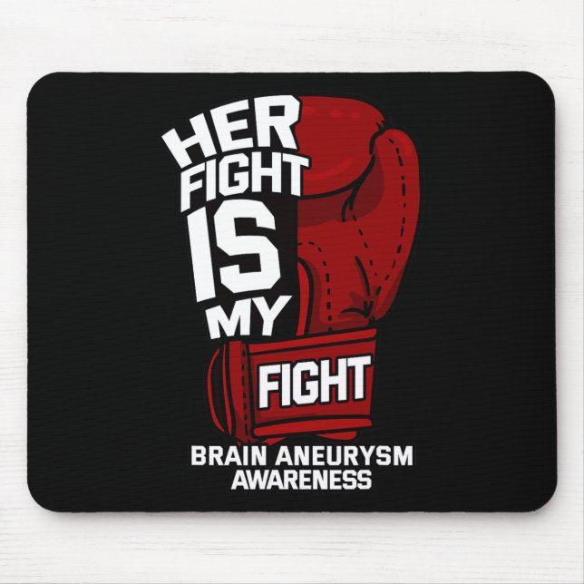 Kampf ist mein Kampf gegen das Aneurysma-Bewusstse Mousepad (Vorne)