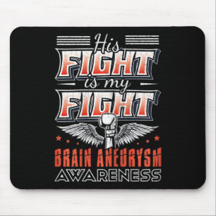 Kampf ist mein Kampf Hirnaneurysma Bewusstsein Gra Mousepad