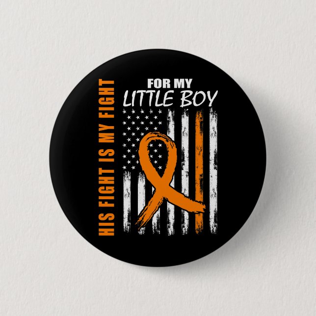 Kampf ist mein Kampf Kleiner Junge Sohn Leukemia A Button (Vorderseite)