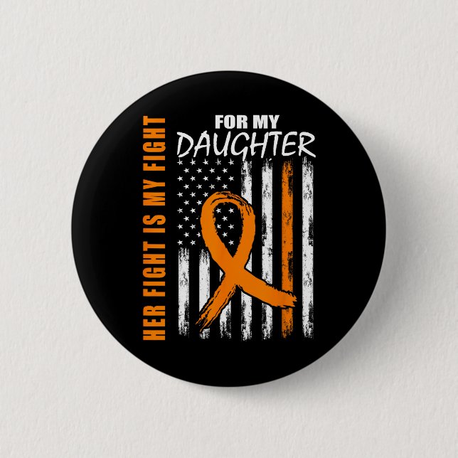 Kampf ist meine Fight Daughter Leukemia Awareness  Button (Vorderseite)