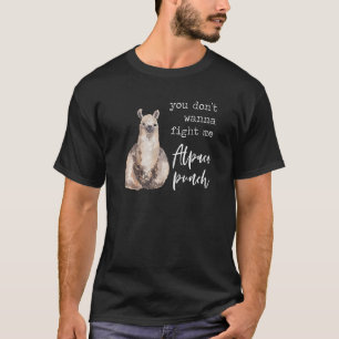 Kampf Me Alpaca Punch Llama Liebe Zitat Jot T-Shirt