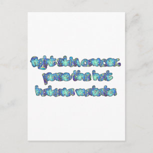 KAMPF SKIN CANCER Hakuna Matata Pass die Hat.pnng Postkarte