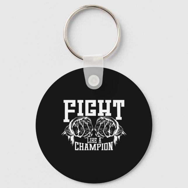 Kampf wie ein Champion Schlüsselanhänger (Vorderseite)