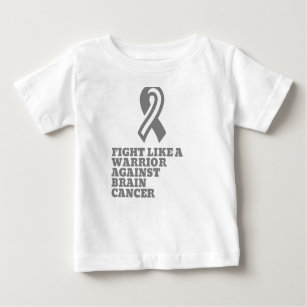 Kampf wie ein Krieger gegen Hirnkrebs Baby T-shirt