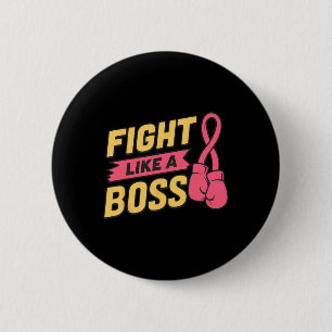 Kampf wie ein rosa Bossrosa-Ribbon-Boxing Brustkre Button