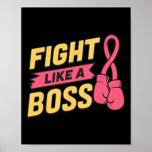 Kampf wie ein rosa Bossrosa-Ribbon-Boxing Brustkre Poster