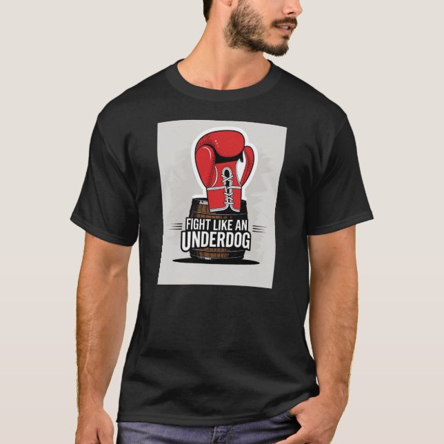 Kampf wie ein Untergebener T-Shirt (Vorderseite)