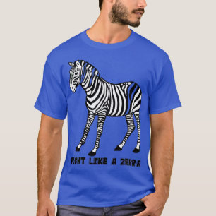 KAMPF WIE EIN ZEBRA EDS T-Shirt