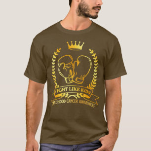 Kampf wie Kinder Kinder Krebs Bewusstsein Monat G T-Shirt