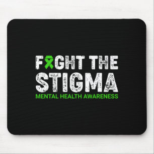 Kämpfe gegen das Stigma Mental Health Awareness Wa Mousepad
