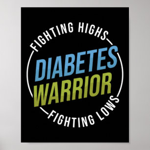 Kämpfe Hoch Unterstützung Typ 1 Diabetes Krieger B Poster