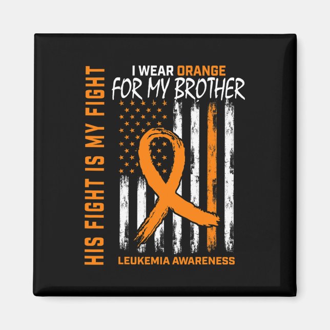 Kämpfe Orange Brother Leukämie Krebsvorwarene Magnet (Vorne)