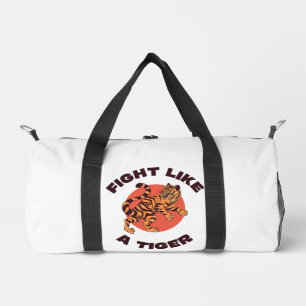 Kämpfe wie ein Tiger Motivationsdesign Duffle Bag