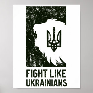 Kämpfe wie ein Ukrainer Poster