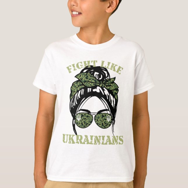 Kämpfe wie Ukrainer 2  T-Shirt (Vorderseite)