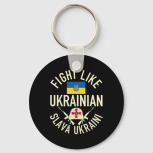 Kämpfe wie Ukrainer Unterstütze Ukraine Ich stehe Schlüsselanhänger