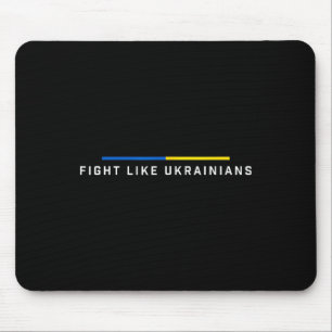 Kämpfe wie Ukrainisch Ukraine-Flagge Unterstützung Mousepad