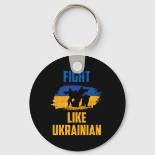 Kämpfe wie Ukrainische Ukraine Unterstützer Kriege Schlüsselanhänger