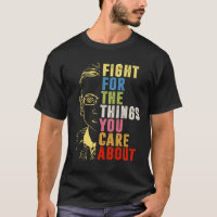 Kämpfen Sie für die Dinge, die Sie für RBG interes