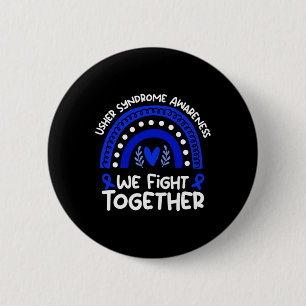 Kämpfen Sie gemeinsam Usher Syndrome Awareness Ush Button