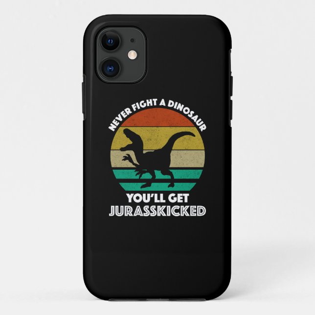 Kämpfen Sie nie gegen einen Dinosaurier - Sie werd Case-Mate iPhone Hülle (Rückseite)
