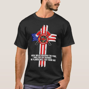 Kämpfer I, wenn ich durch das Feuer gehe T-Shirt