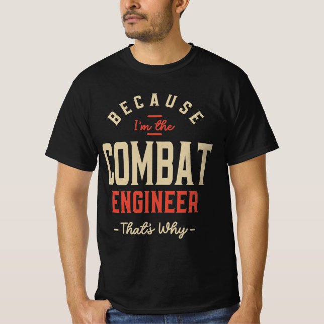 Kampfingenieur Job Beruf Geburtstagsarbeiter T-Shirt (Vorderseite)