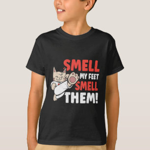 Kampfkünste Katzenjammer riechen mir nach Füßen! F T-Shirt