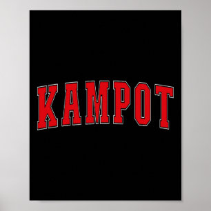Kampot Kambodscha kambodschanische Urlaubs-Souveni Poster