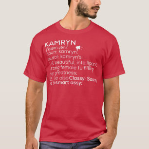 Kamryn Name Kamryn Definition Kamryn weiblicher Na T-Shirt