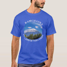 Kamtschatka, das Land der Vulkane T-Shirt