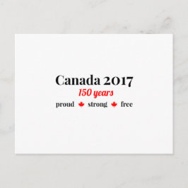 Kanada 150 im Jahr 2017 Proud and Free Postkarte