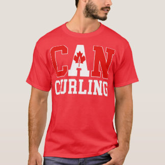 Kanada-Flagge Curler - Kanadisches CAN Curling  T-Shirt