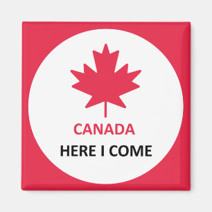 Kanada Hier komme ich Magnet