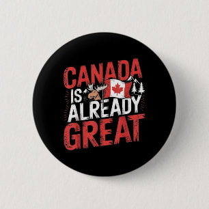Kanada ist großartig und der kanadische Unabhängig Button