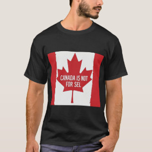 Kanada ist nicht für Sel T-Shirt