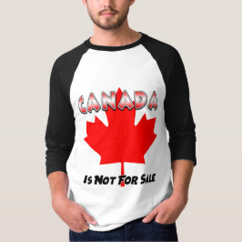 Kanada ist nicht zum Verkauf von Langschläfer-Shir T-Shirt