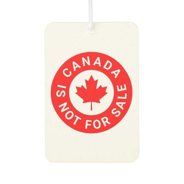 Kanada ist nicht zum Verkauf von Typografie Rotapf Autolufterfrischer (Vorderseite)