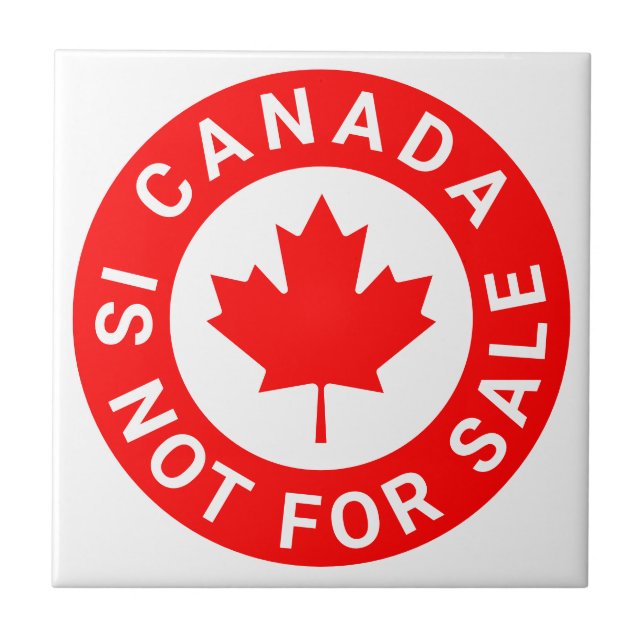 Kanada ist nicht zum Verkauf von Typografie Rotapf Fliese (Vorderseite)