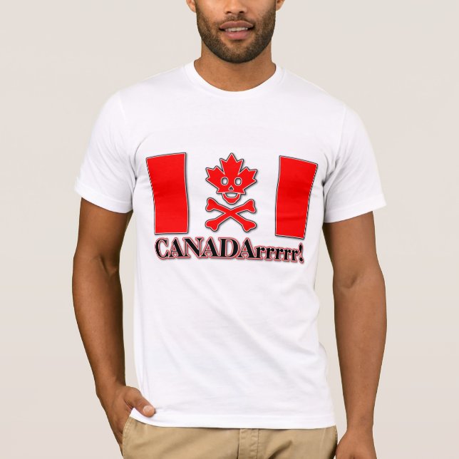 Kanada-Pirat Canadarrr! Shirt-Kanadier-Stolz T-Shirt (Vorderseite)