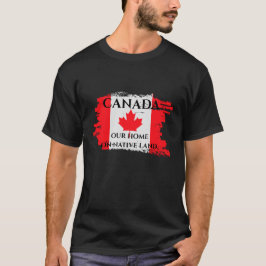 Kanada Unsere Zuhause auf Heimat T - Shirt