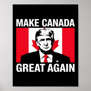 Kanada wieder groß machen Trump Kanadische Flagge Poster