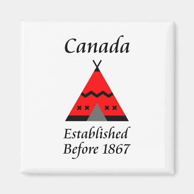 Kanada wurde vor 1867 gegründet magnet (Vorne)