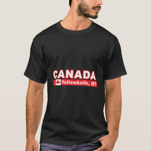 Kanadas Flagge und Nordwestgebiete Stadt Yell T-Shirt