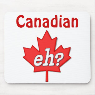 Kanadier Eh? - Anpassen Mousepad