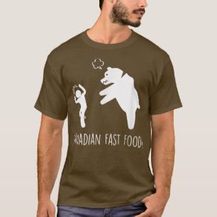 Kanadischer Fast Food Bären Jagd Camping Campers T-Shirt