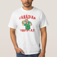 Kanadischer Foreplay-T - Shirt-Männer
