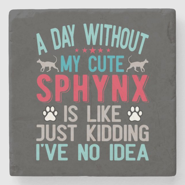 Kanadischer Frisör Sphynx Cat Owner Funny Sprichwo Steinuntersetzer (Vorderseite)